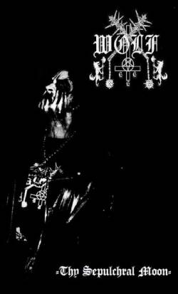 Wolf (MEX) : Thy Sepulchral Moon